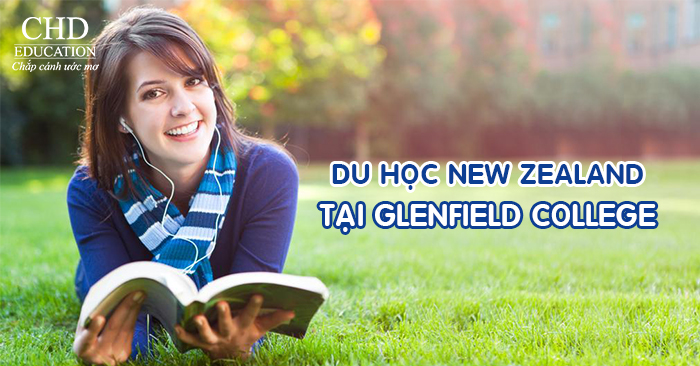 Du học New Zealand - Trường Glenfield College