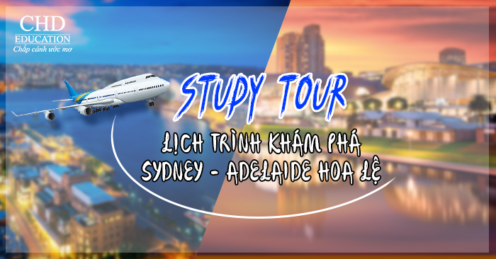Study Tour - Lịch trình khám phá Sydney - Adelaide hoa lệ