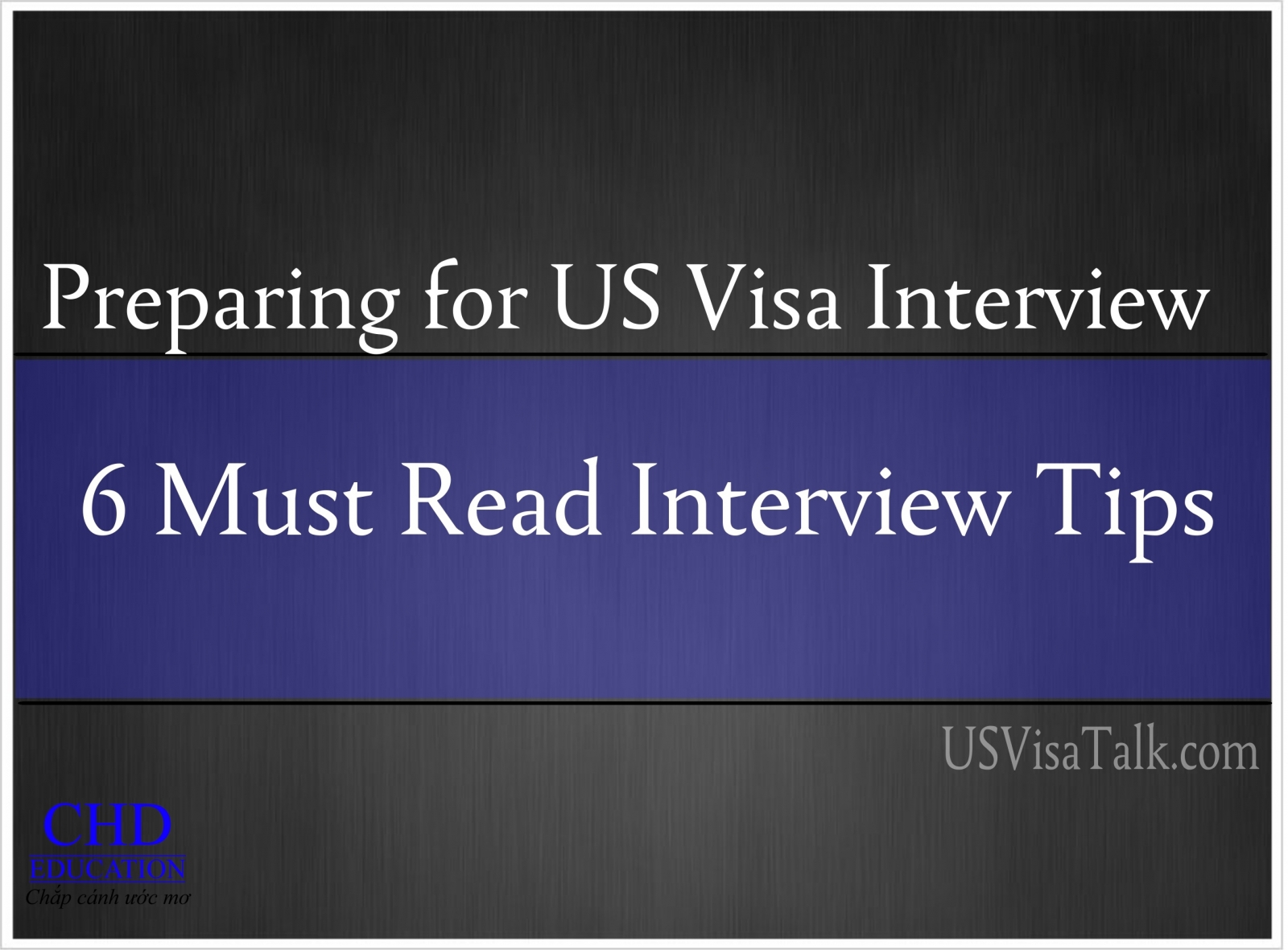 Phỏng vấn visa du học Mỹ