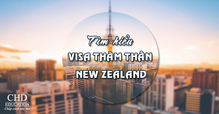 Visa thăm thân New Zealand