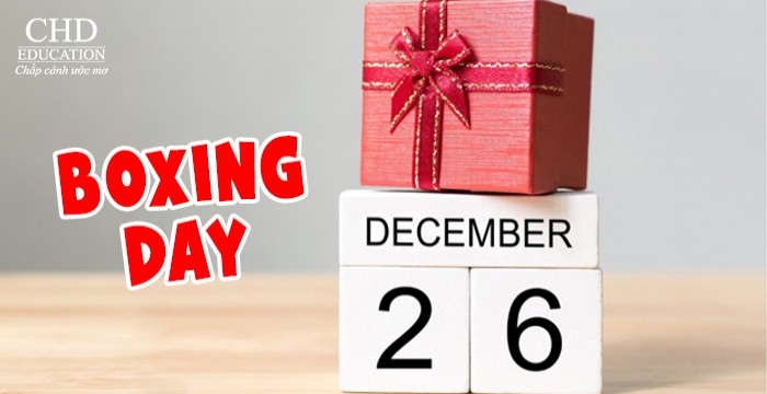 TẠI SAO LẠI CÓ BOXING DAY?