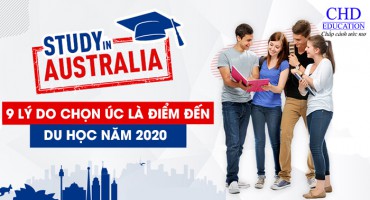 9 LÝ DO CHỌN ÚC LÀM ĐIỂM ĐẾN DU HỌC NĂM 2020