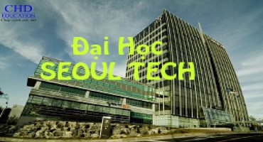 BẬT MÍ VỀ ĐẠI HỌC SEOUL TECH