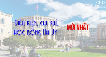 CẬP NHẬT ĐIỀU KIỆN, CHI PHÍ VÀ HỌC BỔNG DU HỌC NA UY MỚI NHẤT