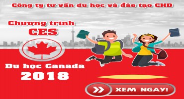 Chương trình CES - Visa du học Canada nhanh nhất