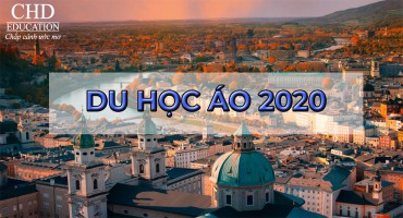 DU HỌC ÁO 2021: CHI PHÍ THẤP, ĐỜI SỐNG CAO,...TẠI SAO KHÔNG?