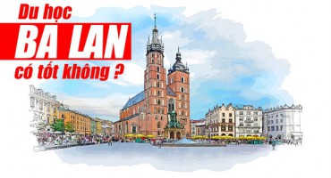 Du Học Ba Lan 2021 Có Tốt Không?