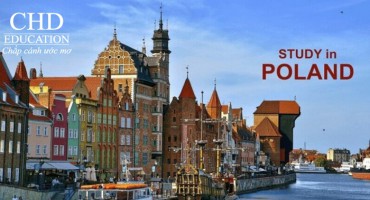 DU HỌC CHÂU ÂU ĐẦY HỨA HẸN VỚI ĐẤT NƯỚC BA LAN XINH ĐẸP