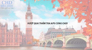 DU HỌC ĐỨC - VƯỢT QUA THẨM TRA APS CÙNG CHD!
