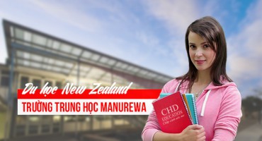DU HỌC NEW ZEALAND - TRƯỜNG TRUNG HỌC MANUREWA
