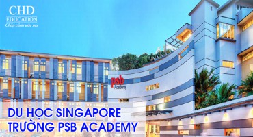 DU HỌC SINGAPORE TRƯỜNG PSB ACADEMY