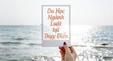 DU HỌC THỤY ĐIỂN – NGÀNH LUẬT