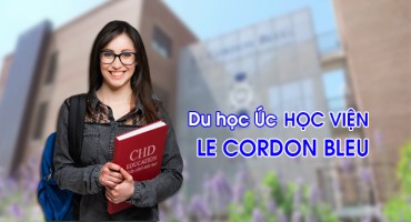 DU HỌC ÚC - HỌC VIỆN LE CORDON BLEU