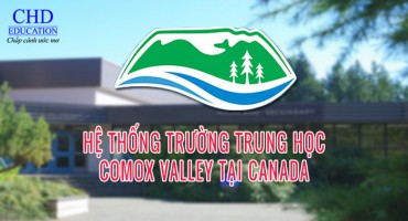 HỆ THỐNG TRƯỜNG TRUNG HỌC COMOX VALLEY TẠI CANADA