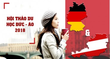 HỘI THẢO DU HỌC ĐỨC VÀ ÁO – CON ĐƯỜNG ĐI ĐẾN THÀNH CÔNG