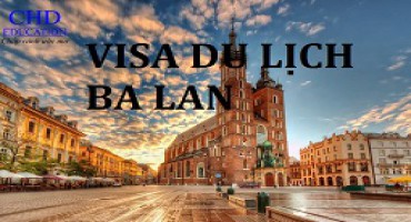 KINH NGHIỆM PHỎNG VẤN VISA DU LỊCH BA LAN
