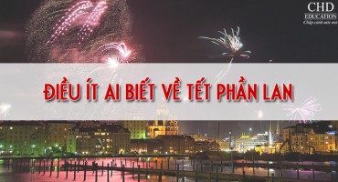NHỮNG ĐIỀU BẠN CHƯA BIẾT TRONG NHỮNG NGÀY ĐẦU NĂM MỚI TẠI PHẦN LAN