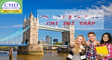 TOP CÁC TRƯỜNG ĐẠI HỌC ANH CÓ HỌC PHÍ THẤP NHẤT – DU HỌC ANH TIẾT KIỆM CHI PHÍ CÙNG CHD