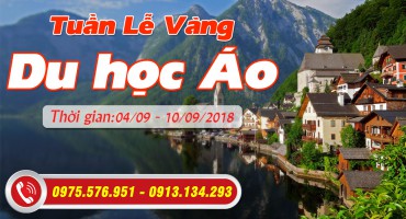 TUẦN LỄ DU HỌC CÙNG CHD – DU HỌC ÁO KHÔNG CÒN LÀ TRỞ NGẠI!!!