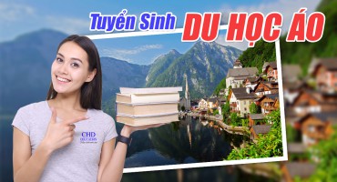 TUYỂN SINH DU HỌC ÁO - BAY CAO TRI THỨC VIỆT