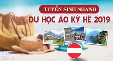TUYỂN SINH NHANH DU HỌC ÁO KỲ HÈ 2019