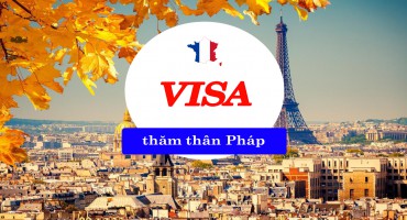 VISA THĂM THÂN VÀO MÙA THU - MÙA ĐẸP NHẤT CỦA PHÁP!!!