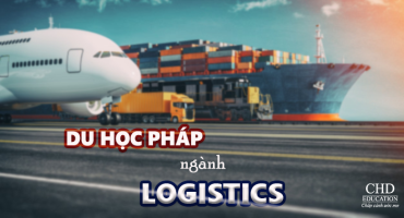 DU HỌC PHÁP NGÀNH LOGISTICS