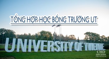 TỔNG HỢP HỌC BỔNG TRƯỜNG UT (UNIVERSITY OF TWENTE)