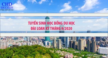 TUYỂN SINH DU HỌC ĐÀI LOAN KỲ THÁNG 9/2020