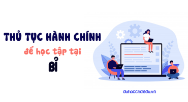 CÁC THỦ TỤC HÀNH CHÍNH ĐỂ HỌC TẬP TẠI BỈ