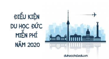 ĐIỀU KIỆN DU HỌC ĐỨC MIỄN PHÍ NĂM 2020