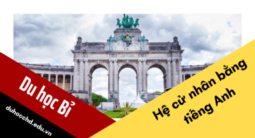 CHƯƠNG TRÌNH DU HỌC HỆ CỬ NHÂN BẰNG TIẾNG ANH TẠI BỈ