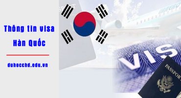 THÔNG TIN MỚI NHẤT VỀ CÁC LOẠI VISA HÀN QUỐC