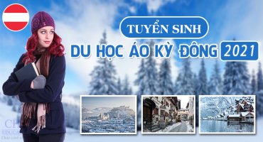 TUYỂN SINH DU HỌC ÁO KỲ ĐÔNG 2021