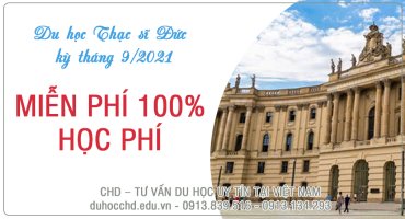 DU HỌC THẠC SĨ ĐỨC BẰNG TIẾNG ANH HOẶC TIẾNG ĐỨC MIỄN 100% HỌC PHÍ KỲ THÁNG 9/2021
