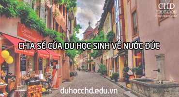 Du học Đức – Chia sẻ của du học sinh về nước Đức