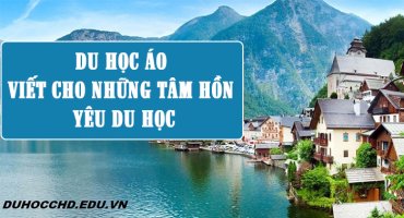 Du học Áo - Viết cho những tâm hồn yêu du học