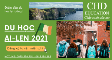 DU HỌC IRELAND 2021 - ĐIỂM ĐẾN DU HỌC LÝ TƯỞNG