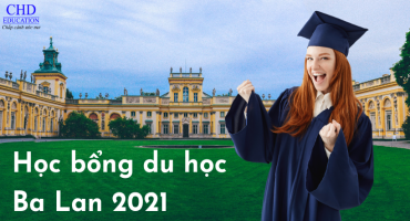HỌC BỔNG DU HỌC BA LAN 2021