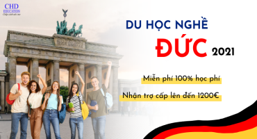 DU HỌC NGHỀ ĐỨC 2021 CÙNG CHD - CƠ HỘI VIỆC LÀM VÀ ĐỊNH CƯ CHÂU ÂU TRONG TẦM TAY