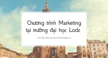 Chương trình Marketing tại trường đại học Lodz