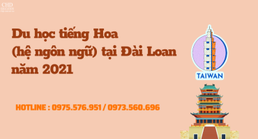 DU HỌC TIẾNG HOA (HỆ NGÔN NGỮ) TẠI ĐÀI LOAN
