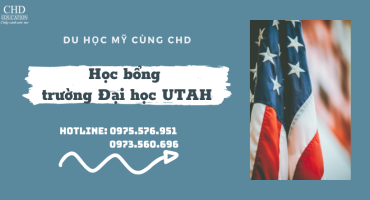 HỌC BỔNG TRƯỜNG ĐẠI HỌC UTAH TẠI MỸ