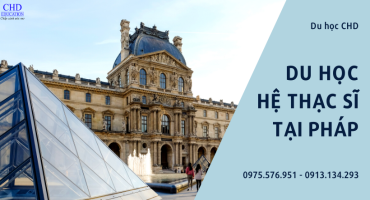 HỌC THẠC SĨ Ở PHÁP - TẠI SAO KHÔNG?