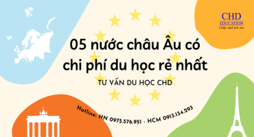 TOP 05 NƯỚC CHÂU ÂU CÓ CHI PHÍ DU HỌC RẺ NHẤT