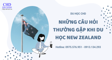 08 CÂU HỎI THƯỜNG GẶP KHI DU HỌC TẠI NEW ZEALAND