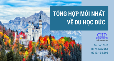 TỔNG HỢP MỚI NHẤT VỀ DU HỌC ĐỨC - TẤT TẦN TẬT VỀ DU HỌC ĐỨC 2022