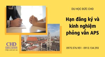 HẠN ĐĂNG KÝ VÀ KINH NGHIỆM PHỎNG VẤN APS NĂM 2022