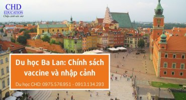 QUY ĐỊNH TIÊM VACCINE VÀ NHẬP CẢNH KHI DU HỌC BA LAN