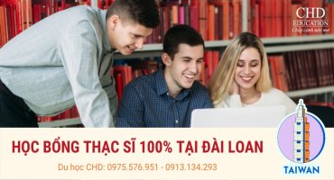 DU HỌC ĐÀI LOAN 2022: HỌC BỔNG THẠC SĨ 100%